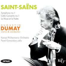 Saint-Saens: La Muse et le Poète Op.132 / Cellokonzert Nr.1 / u.a.