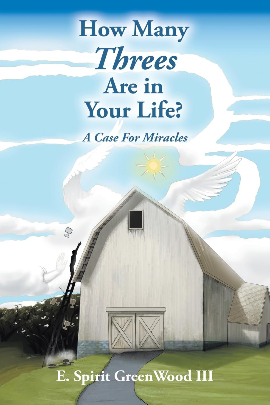 How Many Threes Are in Your Life?: A Case for Miracles