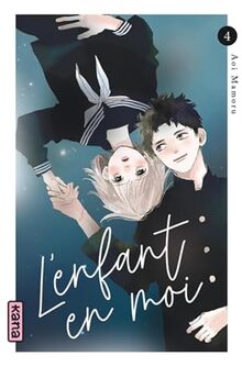 L'enfant en moi. Vol. 4