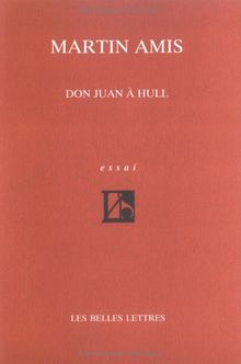 Don Juan à Hull : la nouvelle morale et les poètes