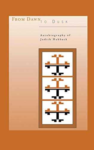 From Dawn To Dusk: Autobiography of Judith Hubback