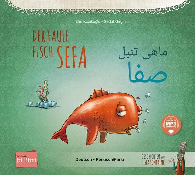 Der faule Fisch Sefa (Deutsch-Persisch/Farsi)