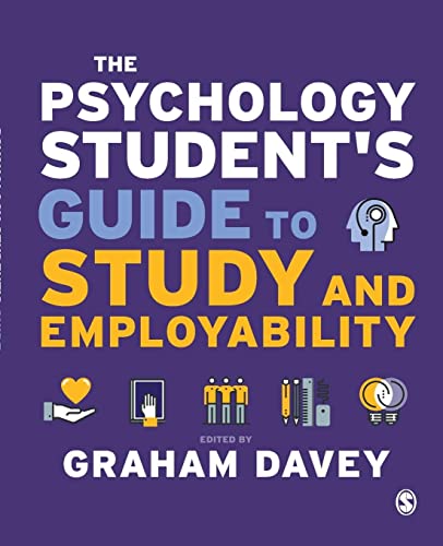 The Psychology Student’s Guide to Study and Employability