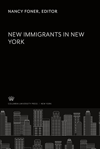 New Immigrants in New York