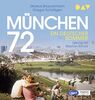 München 72. Ein deutscher Sommer: Ungekürzte Lesung mit Stephan Schad (2 mp3-CDs)