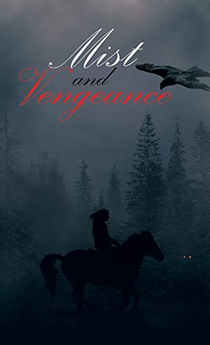 Mist and Vengeance: Sequel to Silent Twin