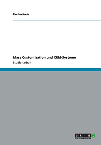 Mass Customization und CRM-Systeme