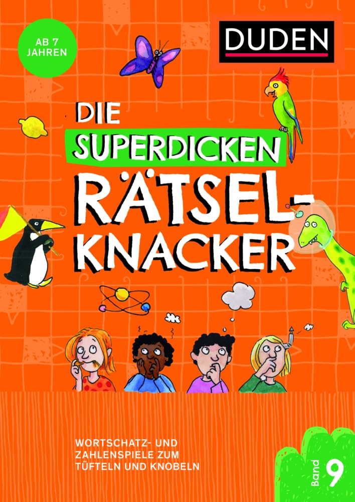 Die superdicken Rätselknacker – ab 7 Jahren (Band 9): Wortschatz- und Zahlenspiele zum Tüfteln und Knobeln (Kreuzworträtselknacker)