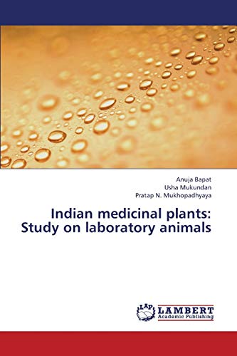 Indian medicinal plants: Study on laboratory animals