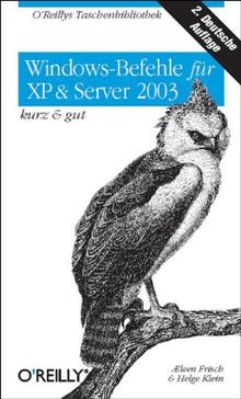 Windows-Befehle für XP und Server 2003 - kurz und gut.