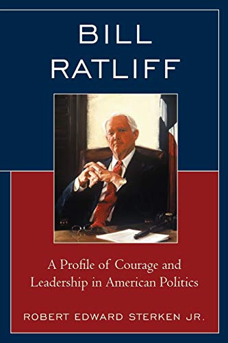 Bill Ratliff: A Profile of Courage and Leadership in American Politics