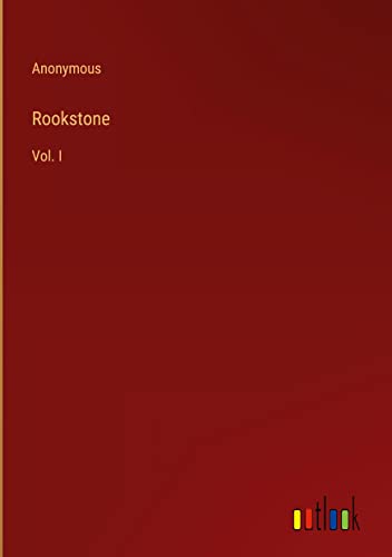 Rookstone: Vol. I