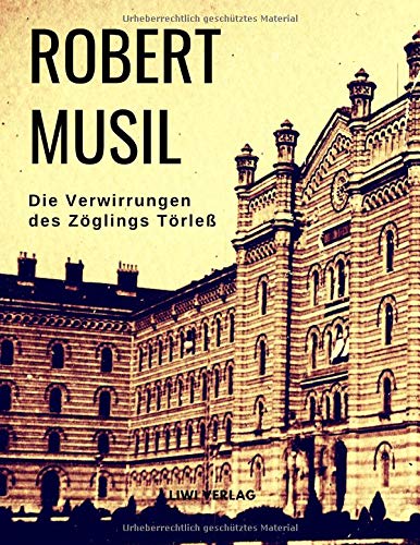 Die Verwirrungen des Zöglings Törleß