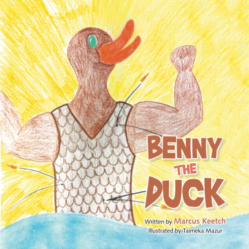 BENNY THE DUCK