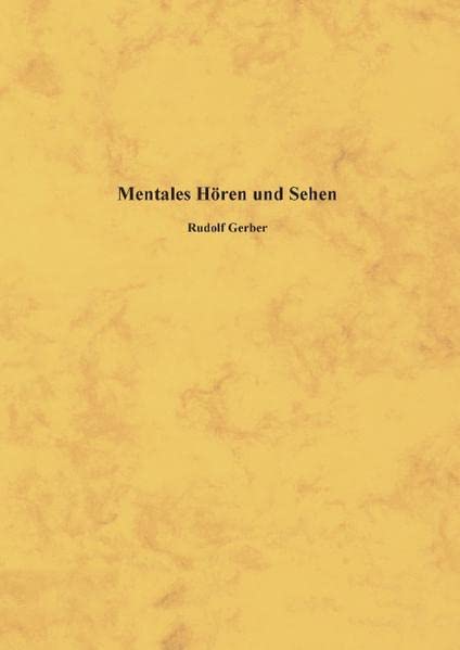 Mentales Hören und Sehen: Strukturen der Musik
