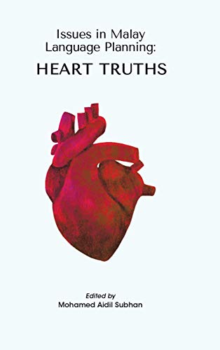 Issues in Malay Language Planning: Heart Truths