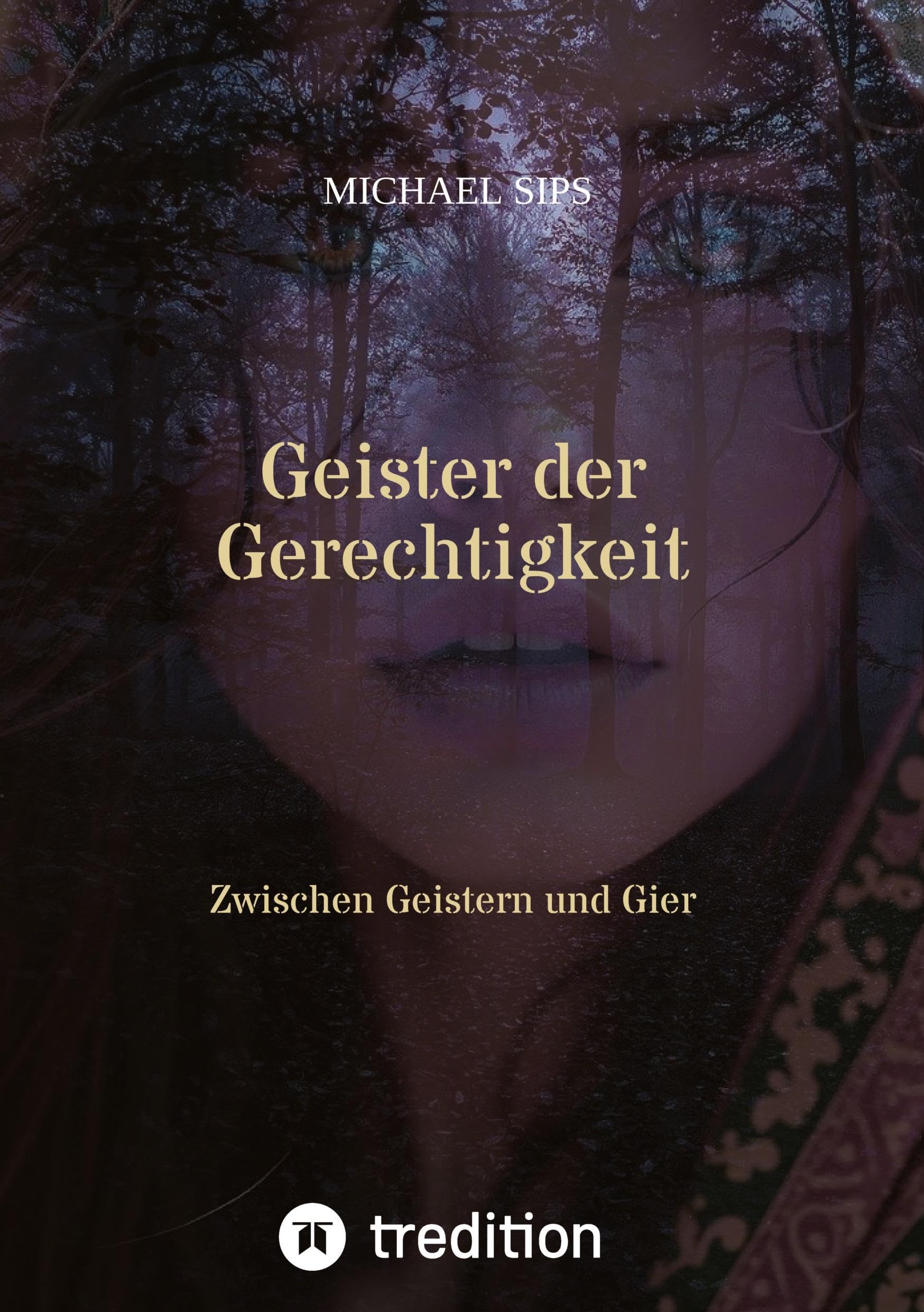 Geister der Gerechtigkeit: Zwischen Geistern und Gier