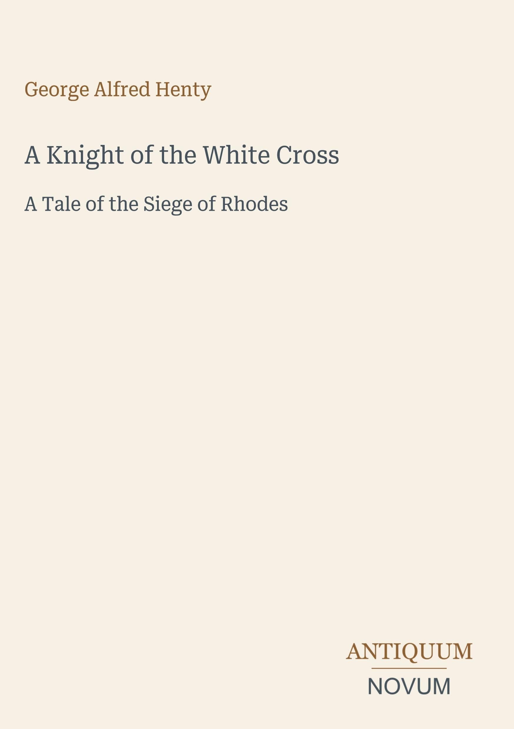 A Knight of the White Cross