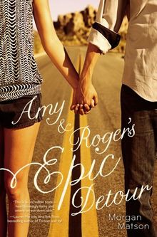 Amy & Roger's Epic Detour