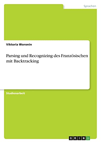 Parsing und Recognizing des Französischen mit Backtracking