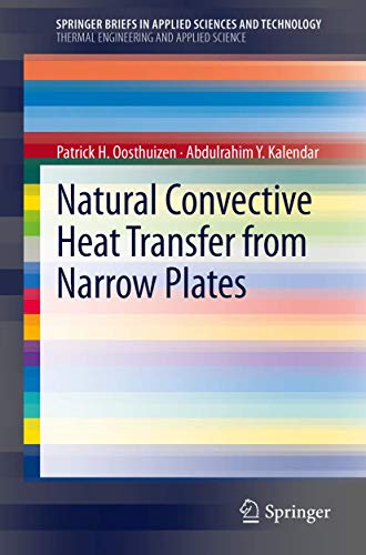 Natural Convective Heat Transfer from Narrow Plates (SpringerBriefs in Applied Sciences and Technology)