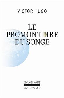 Le promontoire du songe