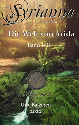 Syrianna Band I+II: Die Welt von Arida