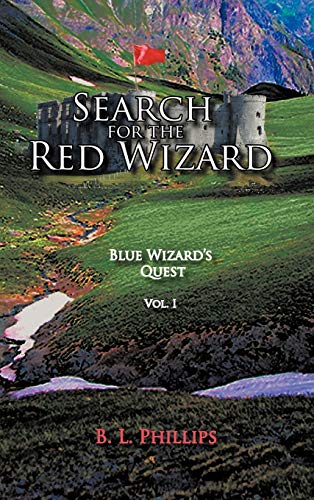 Search for the Red Wizard: Blue Wizard's Quest