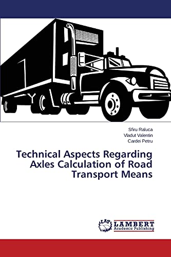 Technical Aspects Regarding Axles Calculation of Road Transport Means