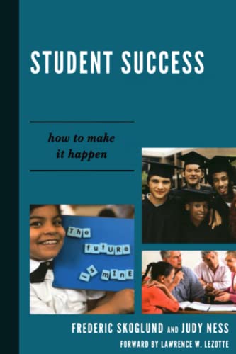Student Success: How to Make it Happen
