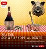 Schweinskopf al dente (mp3-Ausgabe): Lesung mit Christian Tramitz (1 mp3-CD)