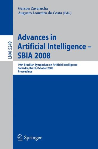 Advances in Artificial Intelligence - SBIA 2008: 19th Brazilian Symposium on Artificial Intelligence, Salvador, Brazil, October 26-30, 2008 Proceedings (Lecture Notes in Computer Science)