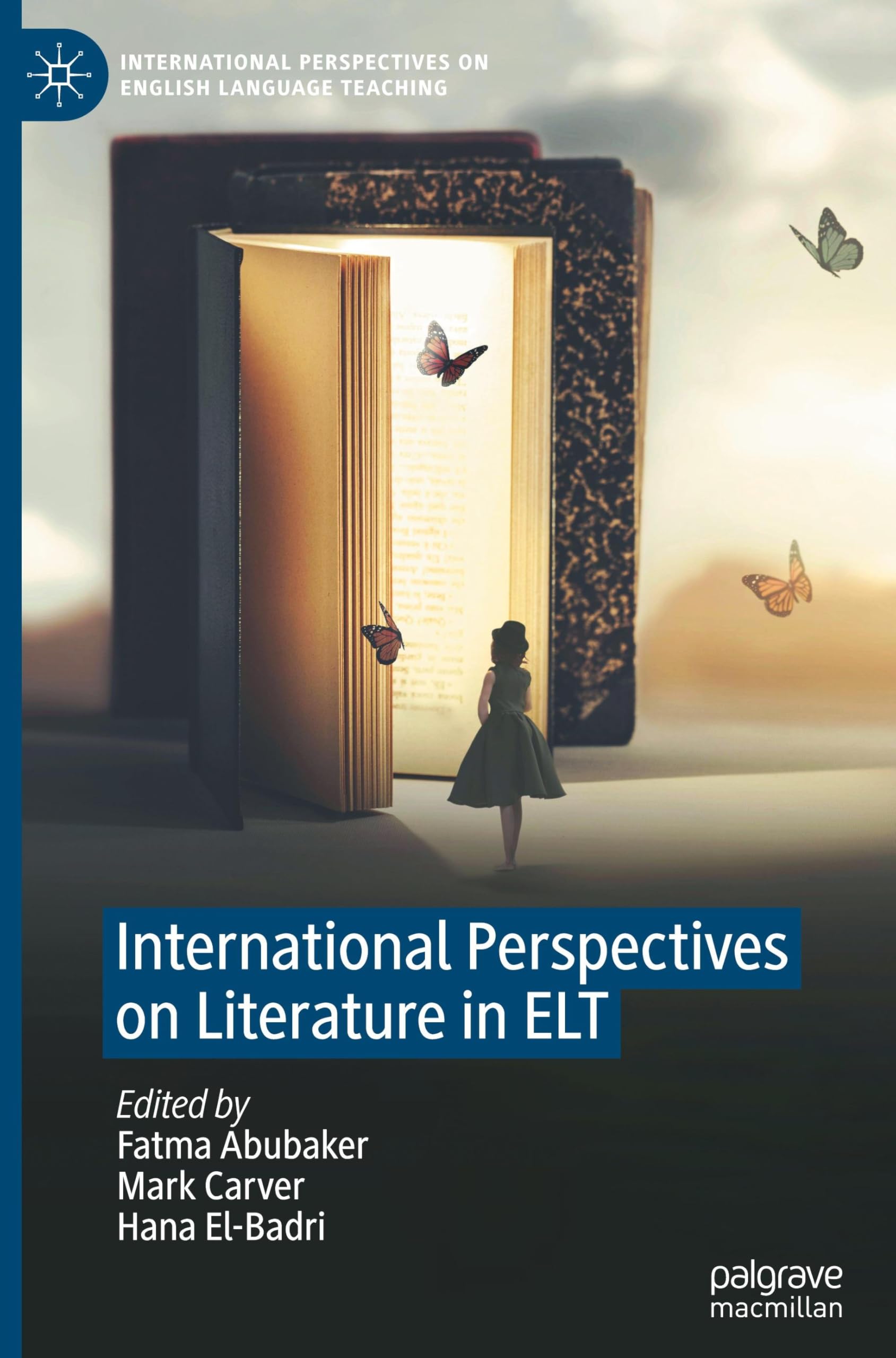 International Perspectives on Literature in ELT (International Perspectives on English Language Teaching)