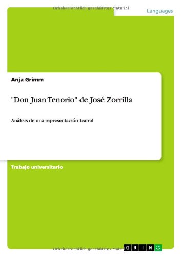 Don Juan Tenorio de José Zorrilla: Análisis de una representación teatral