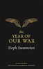 The Year of Our War (GOLLANCZ S.F.)