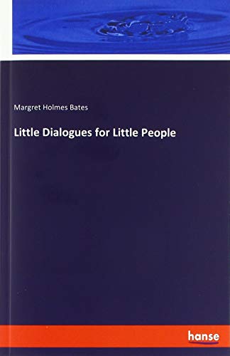 Little Dialogues for Little People