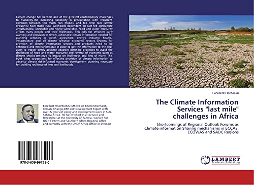 The Climate Information Services last mile challenges in Africa: Shortcomings of Regional Outlook Forums as Climate information Sharing mechanisms in ECCAS, ECOWAS and SADC Regions