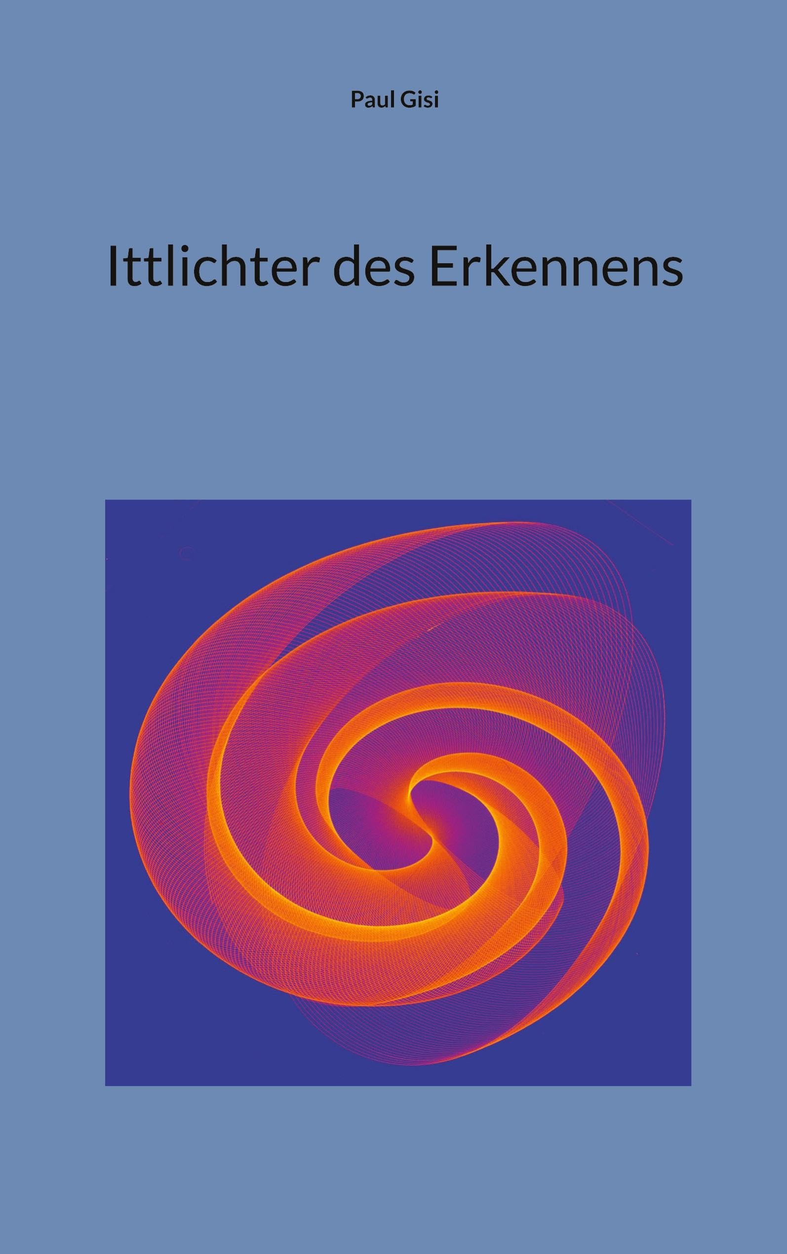 Ittlichter des Erkennens