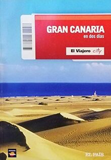 GRAN CANARIA EN DOS DIAS. El Viajero city