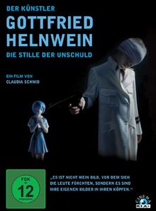 Der Künstler Gottfried Helnwein - Die Stille der Unschuld