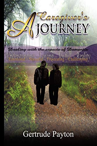 A CAREGIVER'S JOURNEY