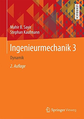 Springer-Lehrbuch   Dynamik - Mahir B Sayir Jürg Dual Stephan Kaufmann Kartoniert (TB)