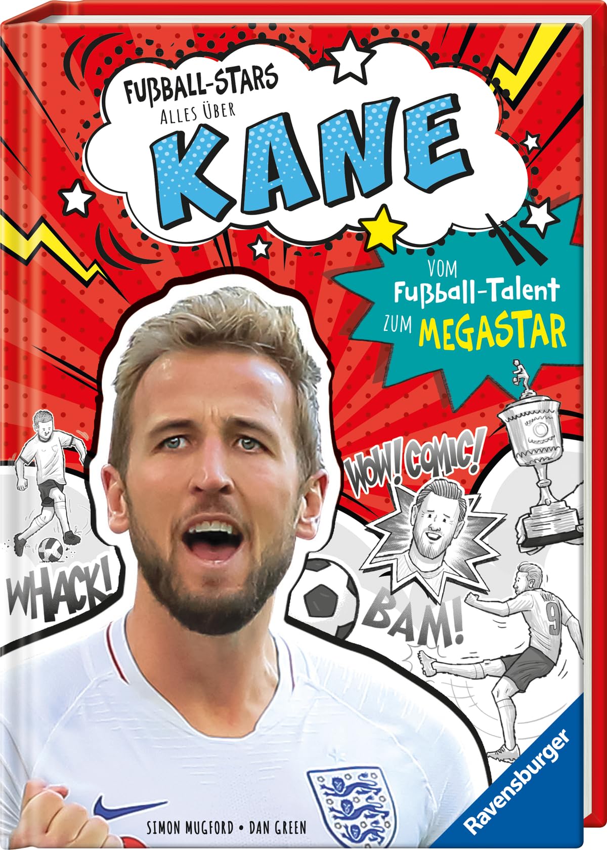 Mugford, Simon: Fußball-Stars - Alles über Kane. Vom Fußball-Talent zum Megastar (Erstlesebuch ab 7 Jahren), Fußball-Geschenke für Jungs und Mädchen