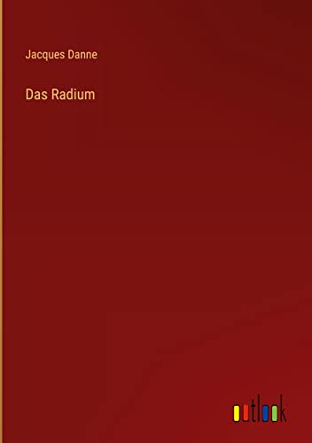 Das Radium