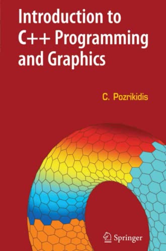 Introduction to C++ Programming and Graphics
