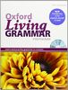 Oxford Living Grammar: Intermediate: Student's Book Pack: Learn and Practise Grammar in Everyday Contexts