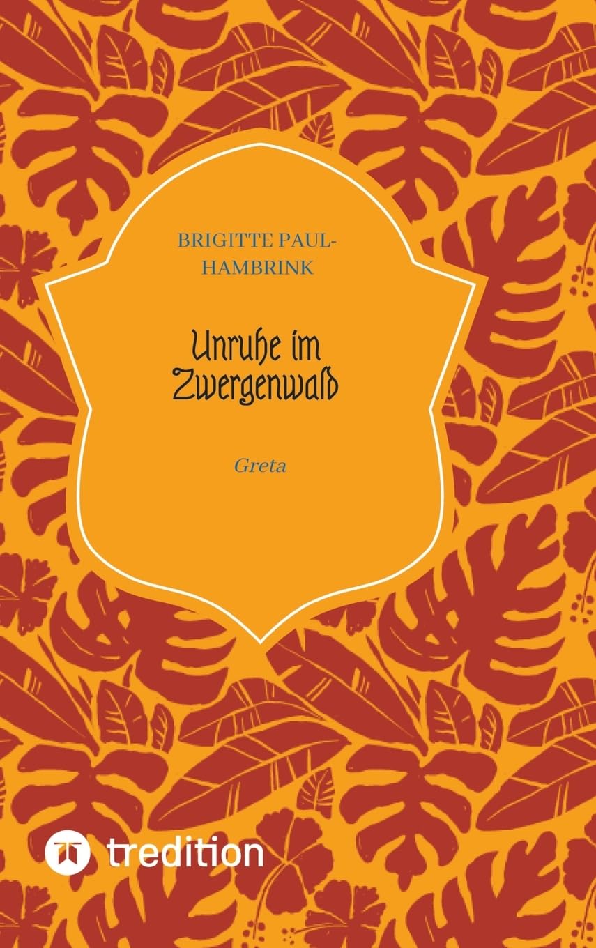 Unruhe im Zwergenwald: Greta