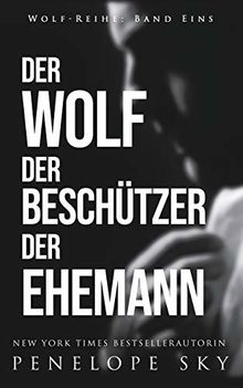 Der Wolf Der Beschützer Der Ehemann