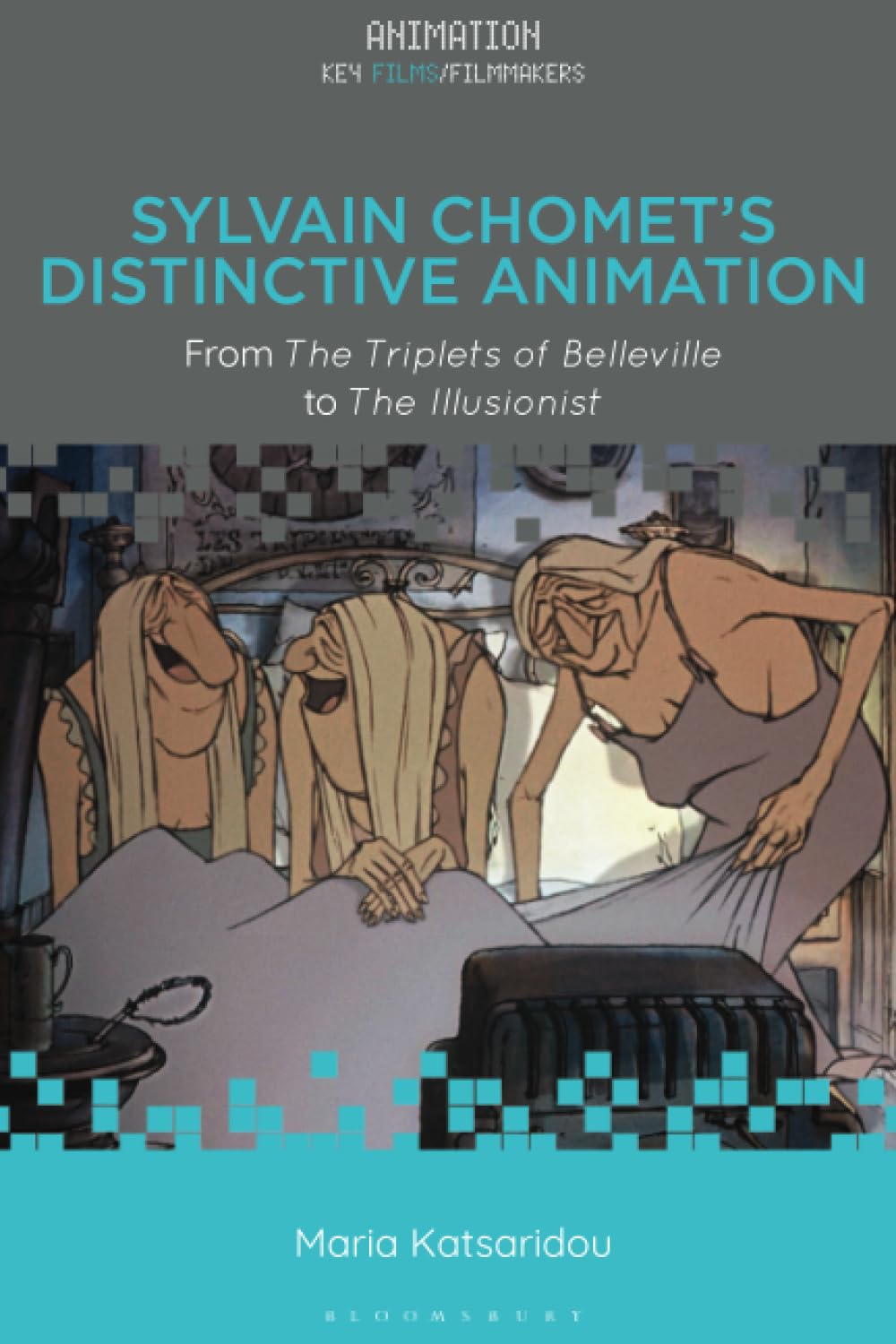 Sylvain Chomet’s Distinctive Animation: From The Triplets of Belleville to The Illusionist (Animation: Key Films/Filmmakers)