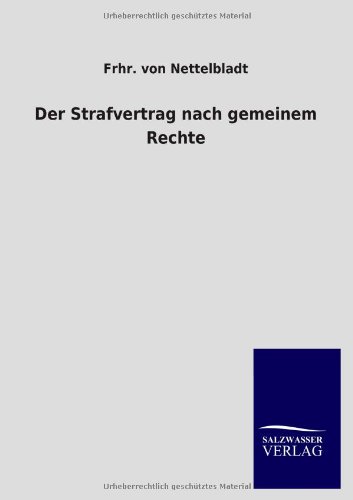 Der Strafvertrag nach gemeinem Rechte